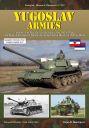 Yugoslav Armies - Die Panzerfahrzeuge der Jugoslawischen/Serbischen Heere von 1945 bis Heute